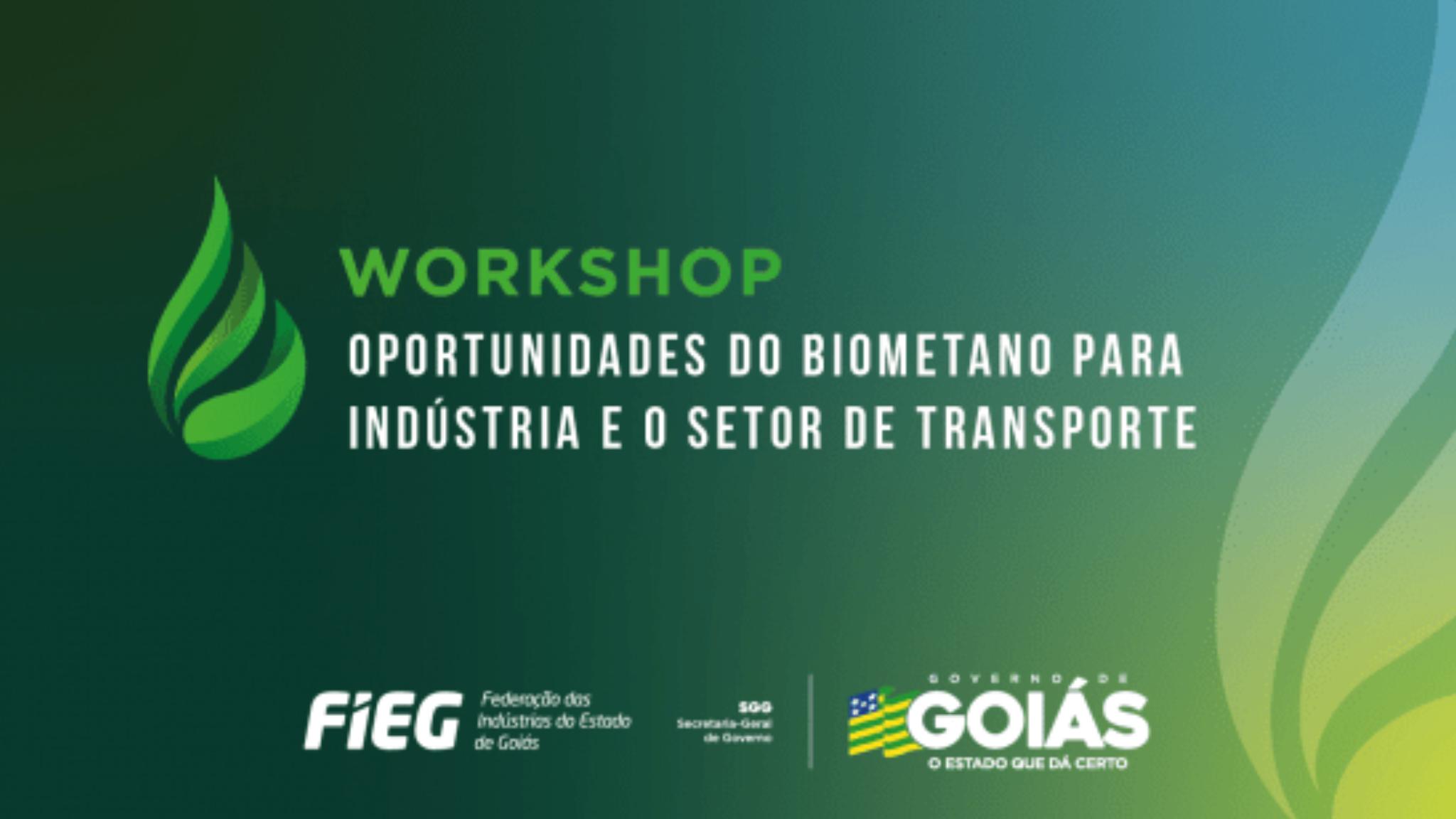 Workshop Oportunidades do Biometano debate o futuro da Indústria e Transporte em Goiás